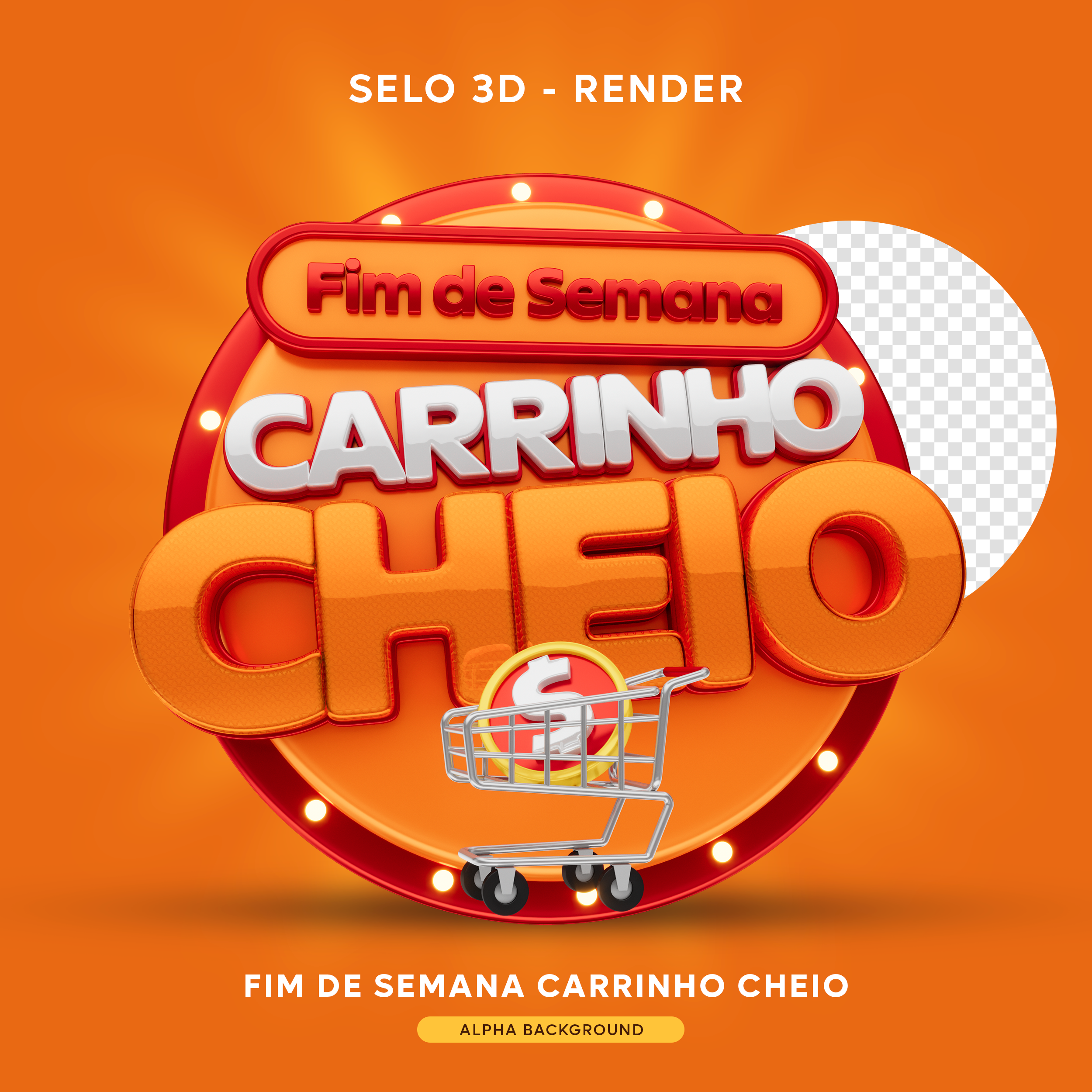 Selo 3d Fim de semana Carrinho Cheio PSD Editável